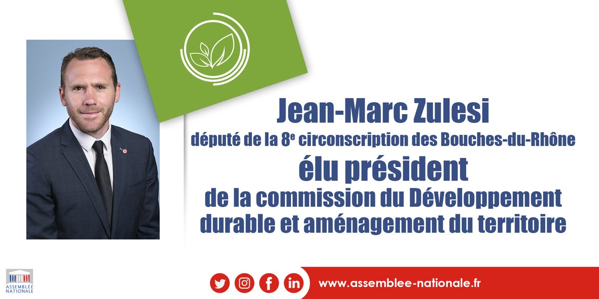 📣 Est élu président de la commission du développement durable et de l'aménagement du territoire : Jean-Marc Zulesi, député de la 8ème circonscription des Bouches-du-Rhône, membre du groupe "Renaissance".
#DirectAN