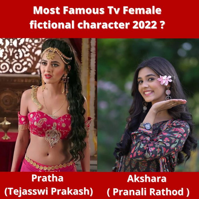 Most Famous TV Female Fictional Character of 2022

Vote Here:- tentaran.com/most-famous-tv…
_________
#Pratha (#TejasswiPrakash)-60.67% (2721 votes)
#Akshara ( #PranaliRathod )-9.05% (406 votes)
________
.
.
#Naagin6 #yrkkh #Naagin6WithTejasswiPrakash 
#ShivangiJoshi #TeJran
