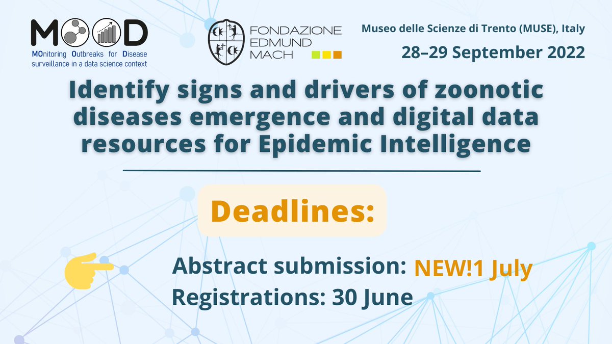 MOOD_H2020's tweet photo. Upcoming deadlines for the #interantional conference:
TODAY: deadline for registrations
TOMORROW: deadline for abstract submissions
Check out how to participate on https://t.co/XvaOQg45cy 🔍
@fondazionemach #conference #EpidemicIntelligence #Europe https://t.co/VYgoEAjjb4