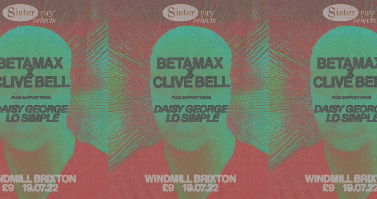 new poster for <a href="/SisterRayStore/">Sister Ray Records</a>’s next gig at the <a href="/WindmillBrixton/">Windmill Brixton</a>