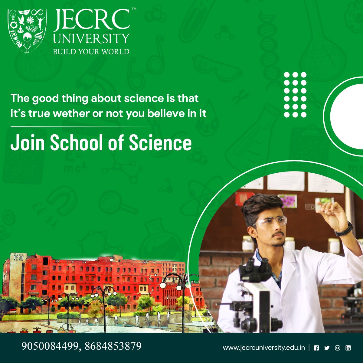 JecrcU's tweet photo. ADMISSION OPEN FOR SCHOOL OF SCIENCE IN JECRC UNIVERSITY
Apply Now: https://t.co/5uDZ0WZhFm
Mobile No.: +91-9050084499, +91-8684853879
Website- https://t.co/fOup0EOfqu

#SchoolOfLaw #law #admissionsopen2022_23 #jecrcuniversity #jecrc #university #college #collegeadmissions https://t.co/l3M621QAAz
