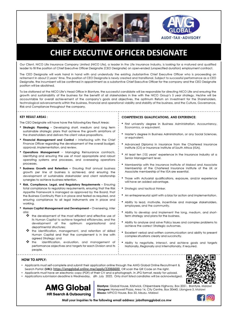 AMGGlobalmw's tweet photo. #Vaccancy 
CHIEF EXECUTIVE OFFICER DESIGNATE: NICO Life Insuruance is looking for a matured and qualified leader to fill the position of Chief Executive Officer

Applications submission deadline is Wednesday, 6th July 2022. Only short listed candidates will be acknowledged. https://t.co/gjltineC5j