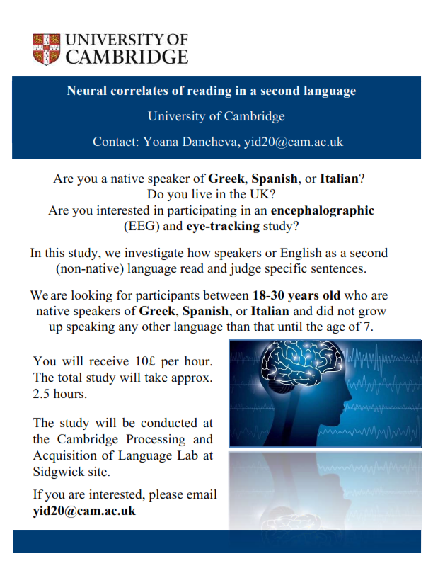 YoanaDancheva's tweet photo. A few more participants needed! 
Are you a native speaker of #Greek, #Spanish, or #Italian? Take part in a paid language study at 
@Cambridge_Uni @MMLL_Cambridge @CamLangsci @CamNeuro https://t.co/FkfF8NGNj5