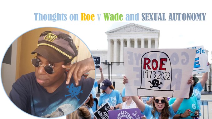 Thoughts on Roe v Wade and SEXUAL AUTONOMY (conclusion) https://t.co/FaQ8IPkApV via @YouTube https://t