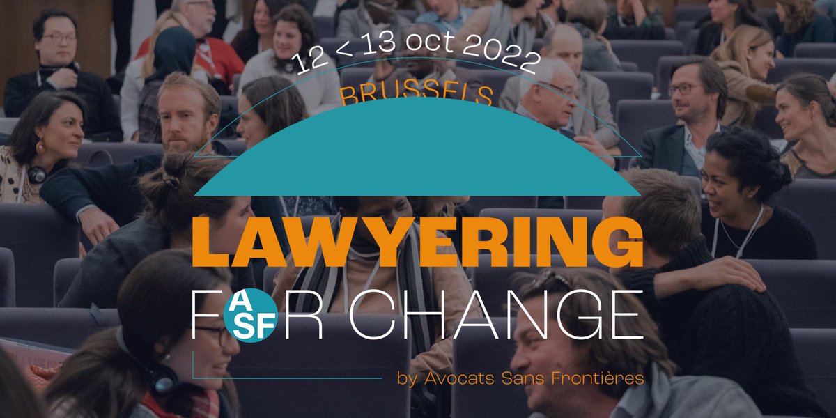 ASF_NGO's tweet photo. 👥Lawyering for Change 2022 - International Conference organized by Avocats Sans Frontières

📅 October 12 &amp; 13
📍 International Auditorium, Brussels

ℹ️ Programme &amp; info: https://t.co/6POEUW9pwz
🖋 Register here: https://t.co/9FS1X7jryi

#L4C2022 https://t.co/g4ndqltVrA