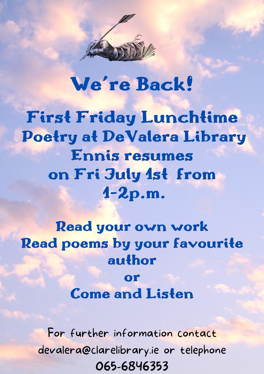 clarelibrary's tweet photo. The First Friday Poetry meeting resumes in DeValera on Friday 1st July from 1-2p.m. This event for adults invites you to come along to read your own poem; read a poem by your favourite author or just come and listen.
No booking required. All are welcome.
#devaleralibrary https://t.co/Xk3fb8ytb2