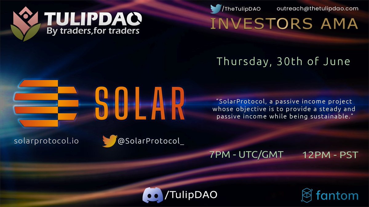 TheTulipDAO's tweet photo. GM 🌷
 We have an exciting AMA today with @SolarProtocol_ 

A passive income protocol with price bot mechanics, revenue sharing and developer services 

3PM EST or 7PM UTC in the discord 

Giveaway: There will be over $300 in prizes including $100 $USDC prizes for participants https://t.co/tx7URgFCLJ