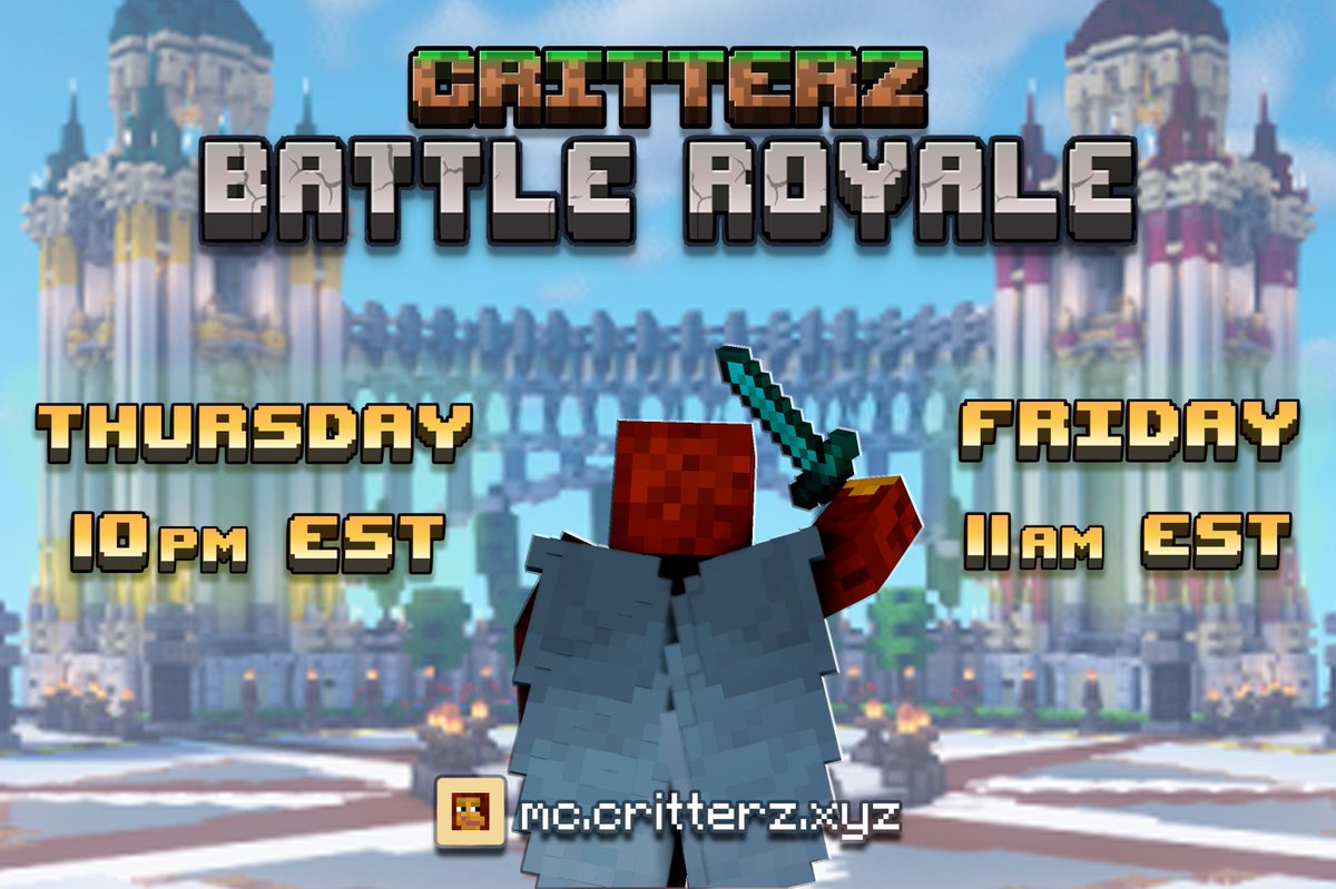 CritterzMC's tweet photo. ⚔️ With only 3 days left until our $10,000 #Minecraft Battle Royale...

📢 We are announcing 2 practice rounds before July 2nd!

✨ EVERYONE can join! Test participants will get whitelisted for the actual event!

🎮 Want to know more? Join our discord! https://t.co/fi3Ml36Ypz