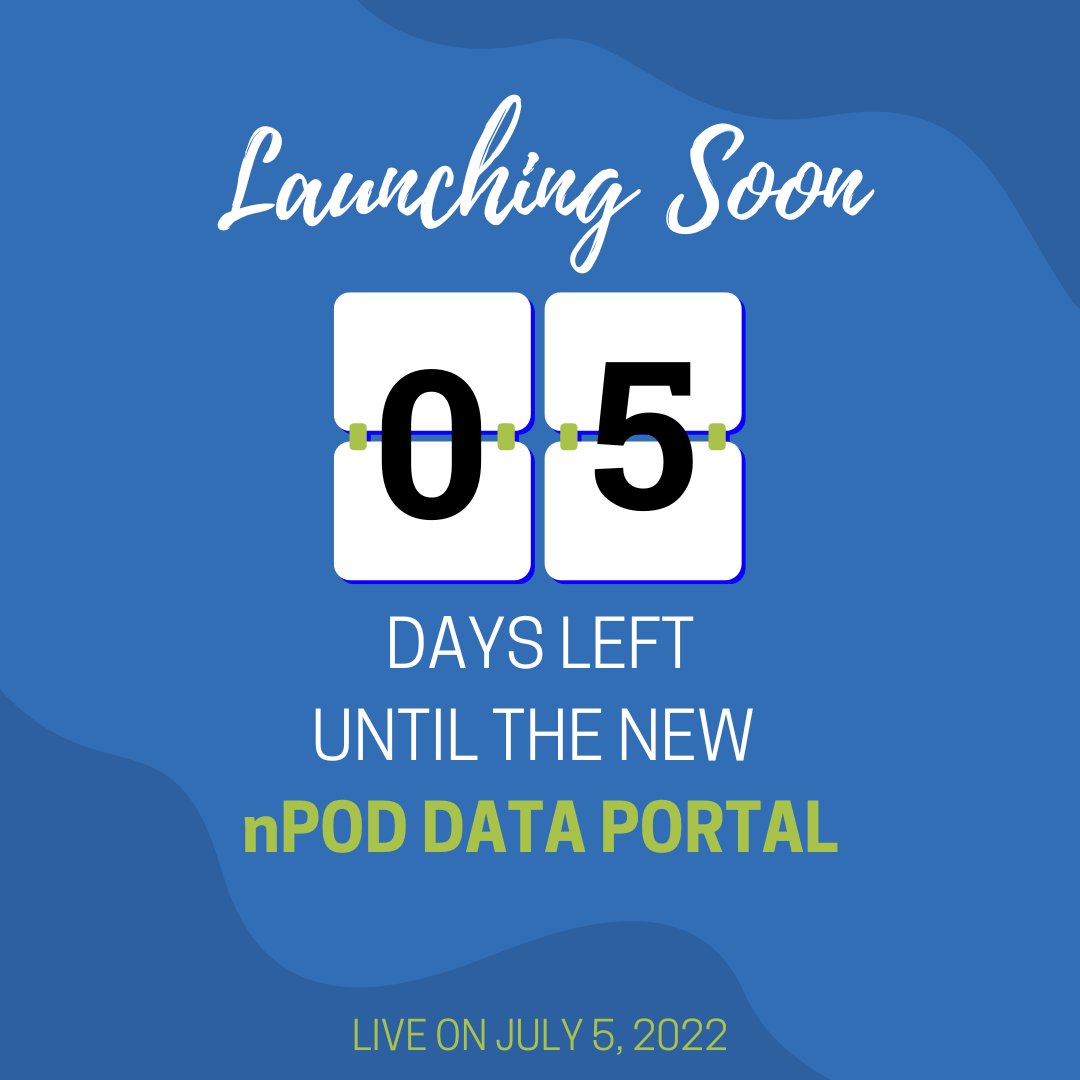 The new nPOD Data Portal will be launching on July 5th, in just 5 days!