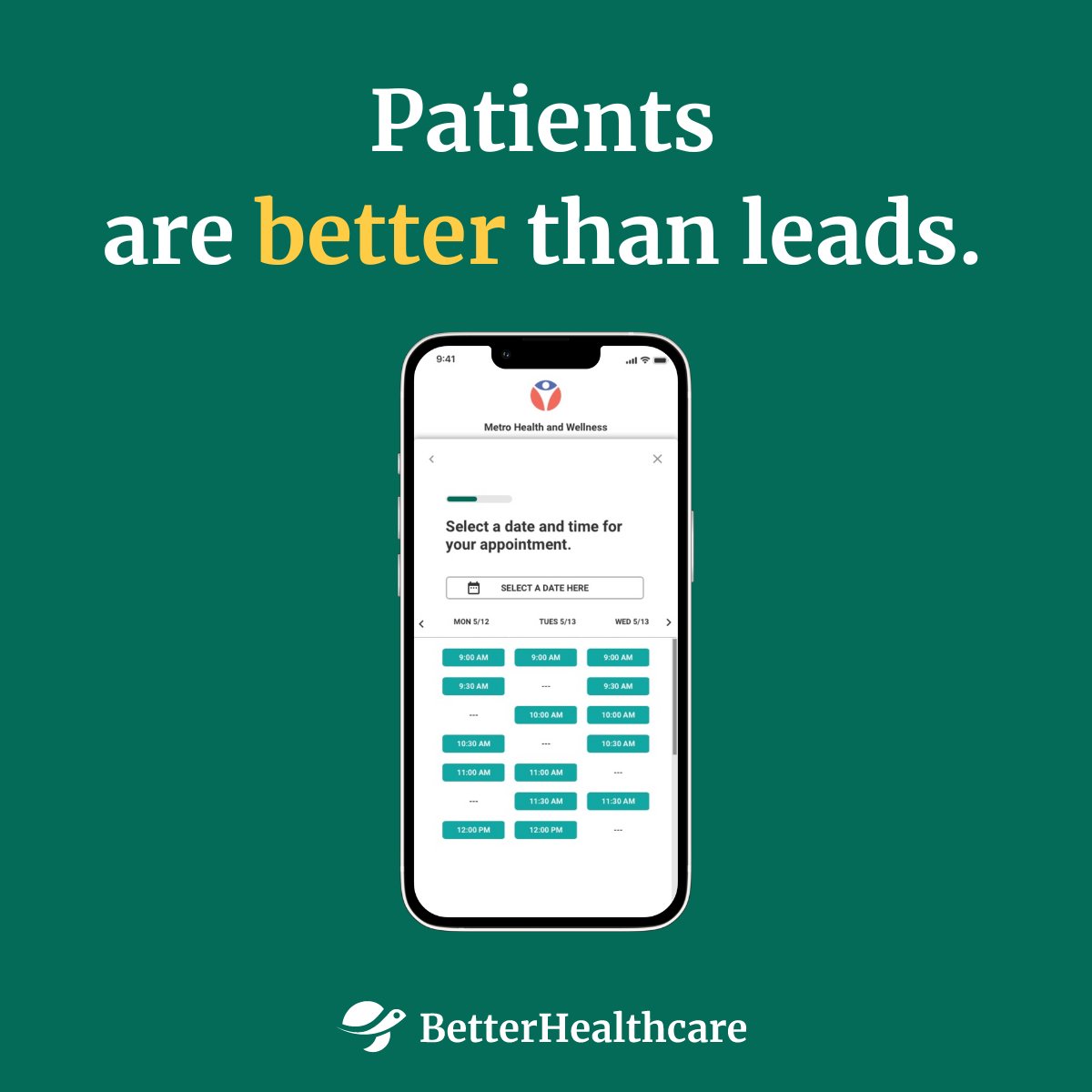 Leads are great, but what if you could fill your providers’ schedules with qualified patients?

Don’t just acquire leads, drive qualified appointment volume.

Learn how: betterhealthcare.co

#betteraccess #poweredbybetterhealthcare #healthcare #digitaltransformation