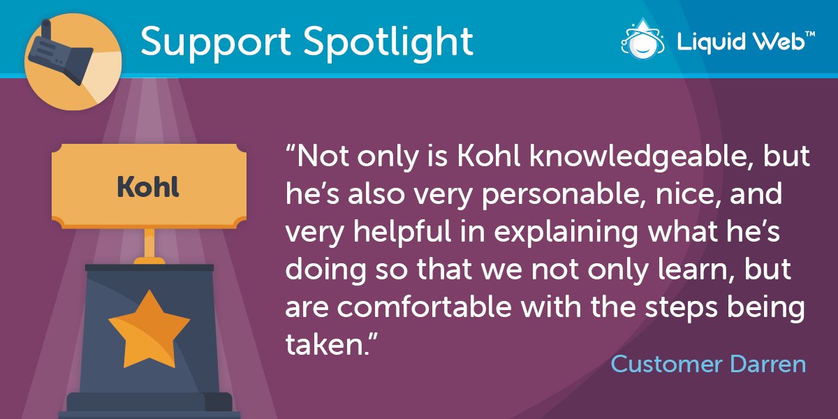 LiquidWeb's tweet image. When we think of Kohl, we also think of knowledgeable, personable, and helpful!

#MostHelpfulHumansInHosting #MostHelpfulHumans #LiquidWebSupport #Support #SupportSpotlight
