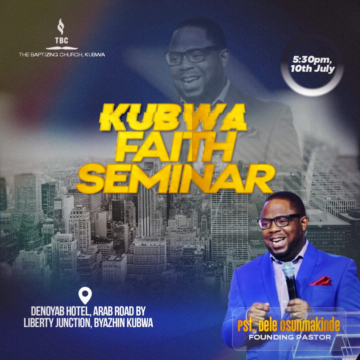 @deleosunmakinde will be in Kubwa on the 10th of July by 5:30pm. You don't want to miss this!
#Faithseminar #Kubwa #Abuja