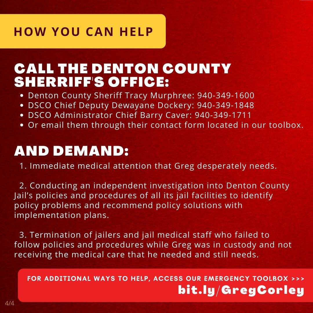 🚨 URGENT SUPPORT NEEDED 🚨 
#Denton County is denying an incarcerated person urgent medical care. Please help us ensure that Greg Corley receives care he desperately needs. The jail continues to tell his family that he denied medical care but Greg maintains that this is a lie!