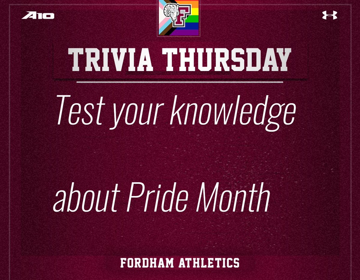 FordhamRams's tweet photo. 🏳️🌈 It's the final day of #PrideMonth so here's the final #TrivaThursday question: Why is Pride month celebrated in June in the United States?
#Ramily #Pride2022 https://t.co/slyq5PPPIl