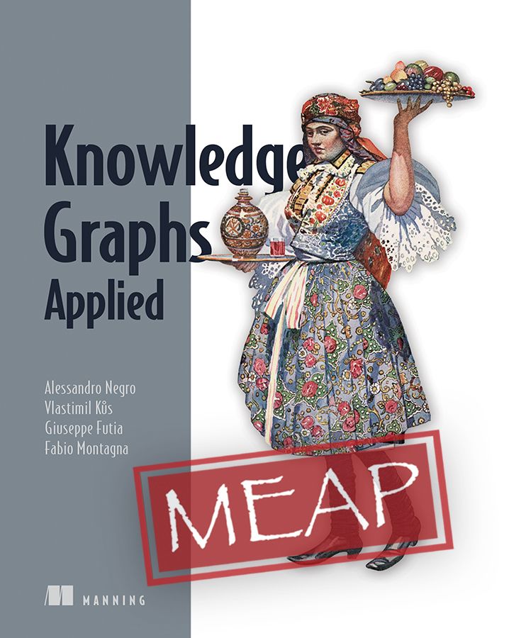 Move beyond analyzing data and start making decisions based on useful, contextual knowledge. Knowledge Graphs Applied is a practical guide to putting knowledge graphs into action: mng.bz/J29z @AlessandroNegro @giuseppe_futia @VlastaKus #knowledgegraph