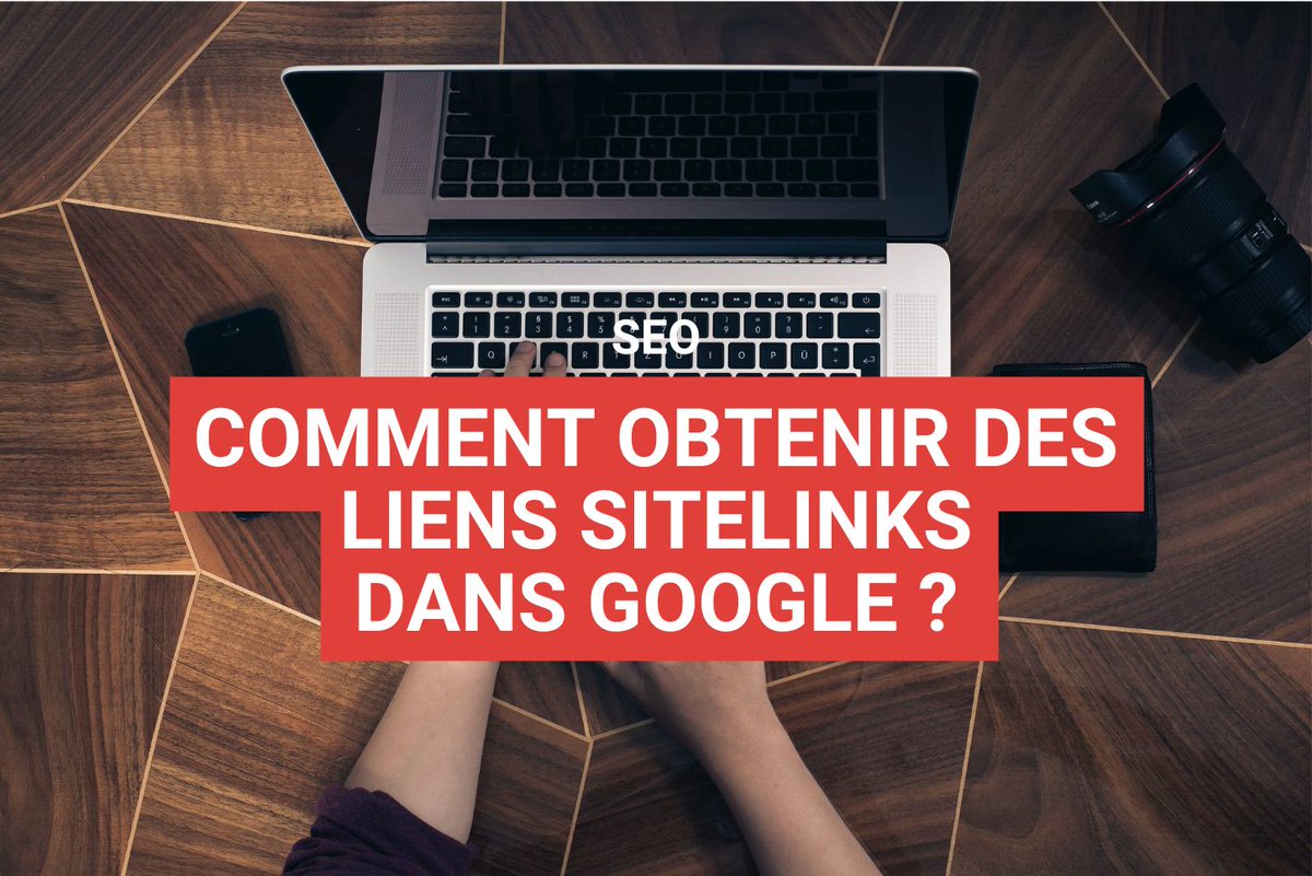 Comment obtenir des liens sitelinks dans Google ? staenk.com/referencement-…