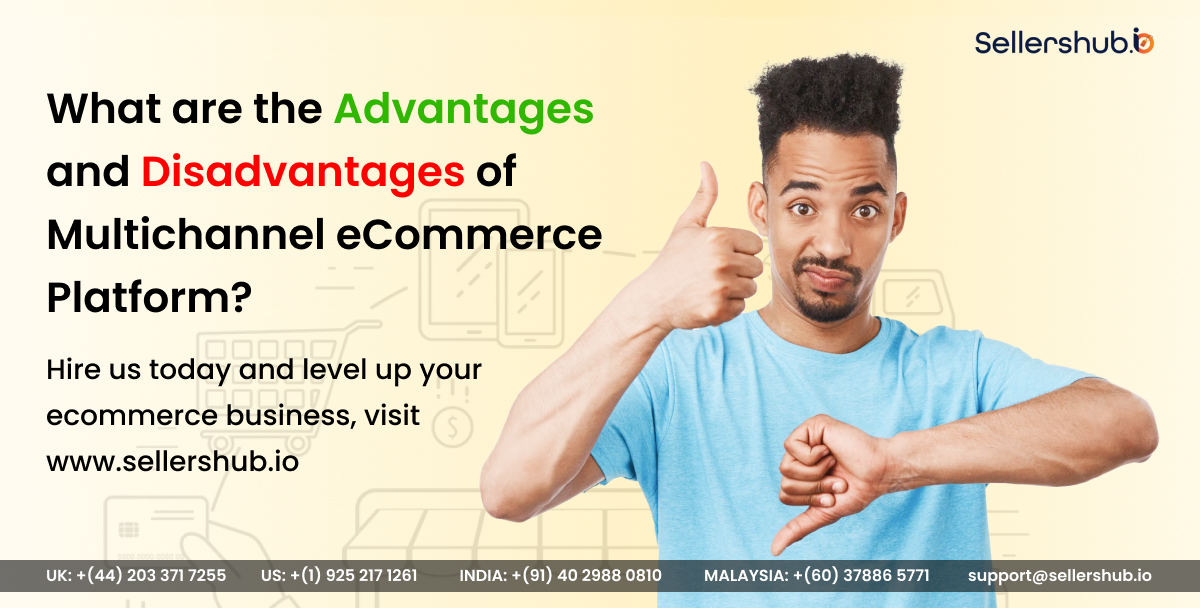 What are the Advantages and Disadvantages of Multichannel eCommerce Platform?

Read more: sellershub.io/what-are-the-a…

#software #crm #strategy #shipping #analytics #customerexperience #b2b #inventorymanagement #inventoryplanning #inventorymanagementsoftware #inventoryaccuracy
