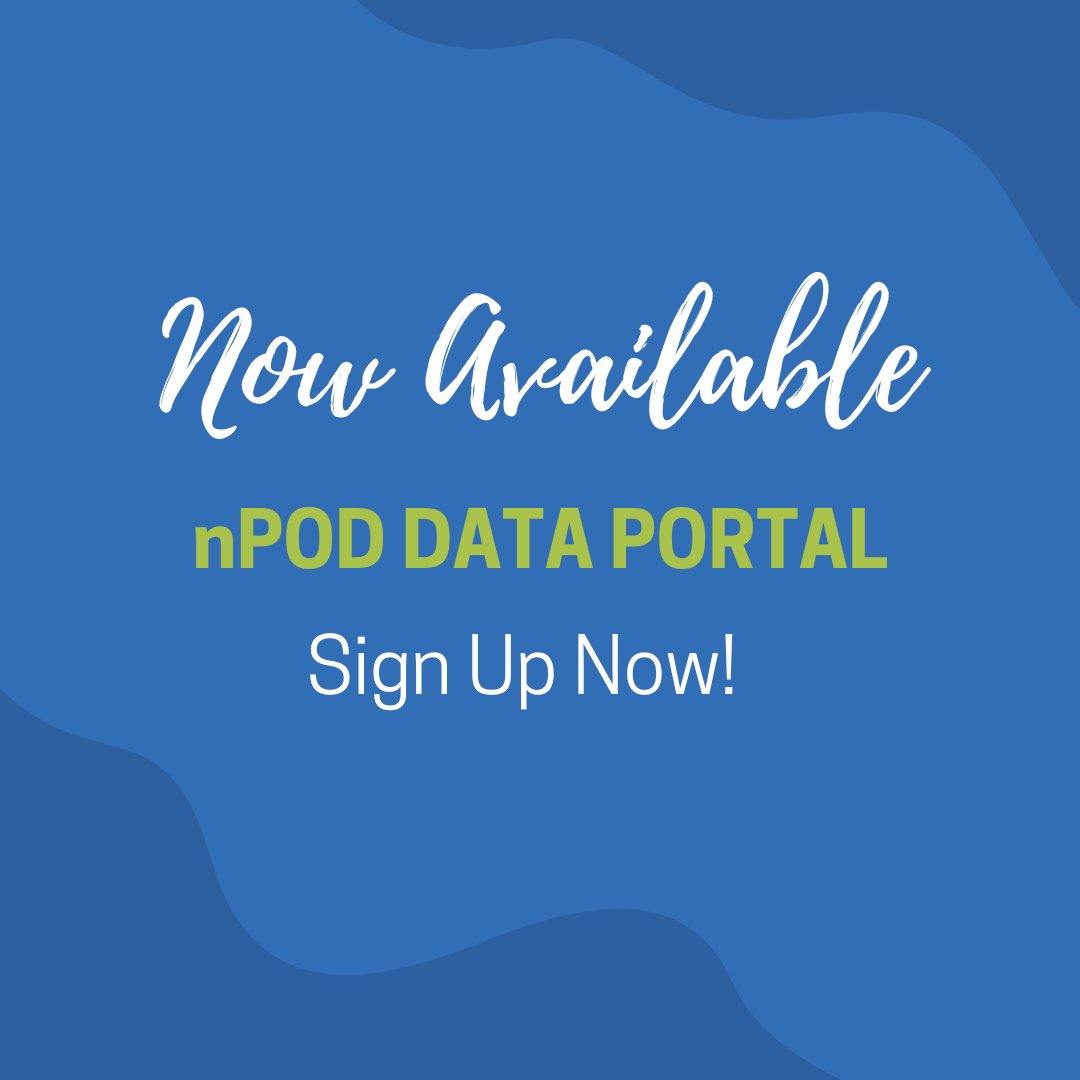 The new nPOD Data Portal is now available! Sign up here: portal.jdrfnpod.org/signup