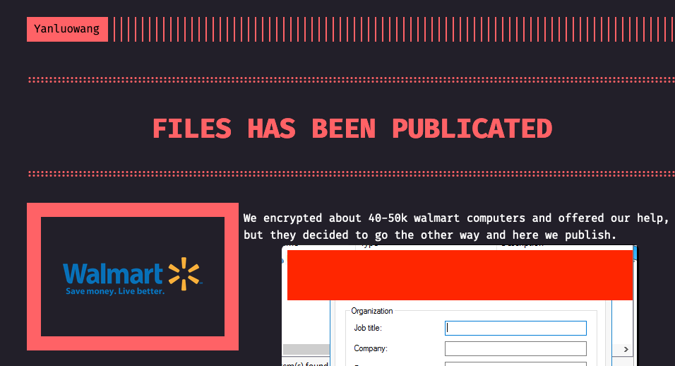 vxunderground's tweet photo. Yanluowang ransomware groups claims to have ransomed Walmart - a United States-based multi-national grocery store with an est. annual revenue of $572,800,000,000.

*We are unable to confirm the legitimacy of these claims
*Information and photograph via @BrettCallow https://t.co/H2dlYNkpTc