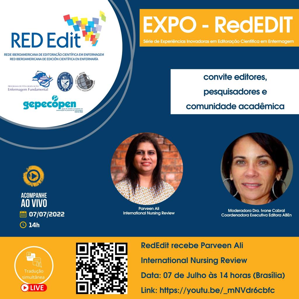 REDEditEnf's tweet photo. EXPO-RED Edit / Series of Innovative Experiences in Scientific Editing in Nursing
Speaker - Parveen Ali (International Nursing Review)
Moderator - Ivone Cabral (Coordenadora Executiva Editora ABEn)
Date: July 07 at 2pm (BRT) https://t.co/Y9GdUkQczL