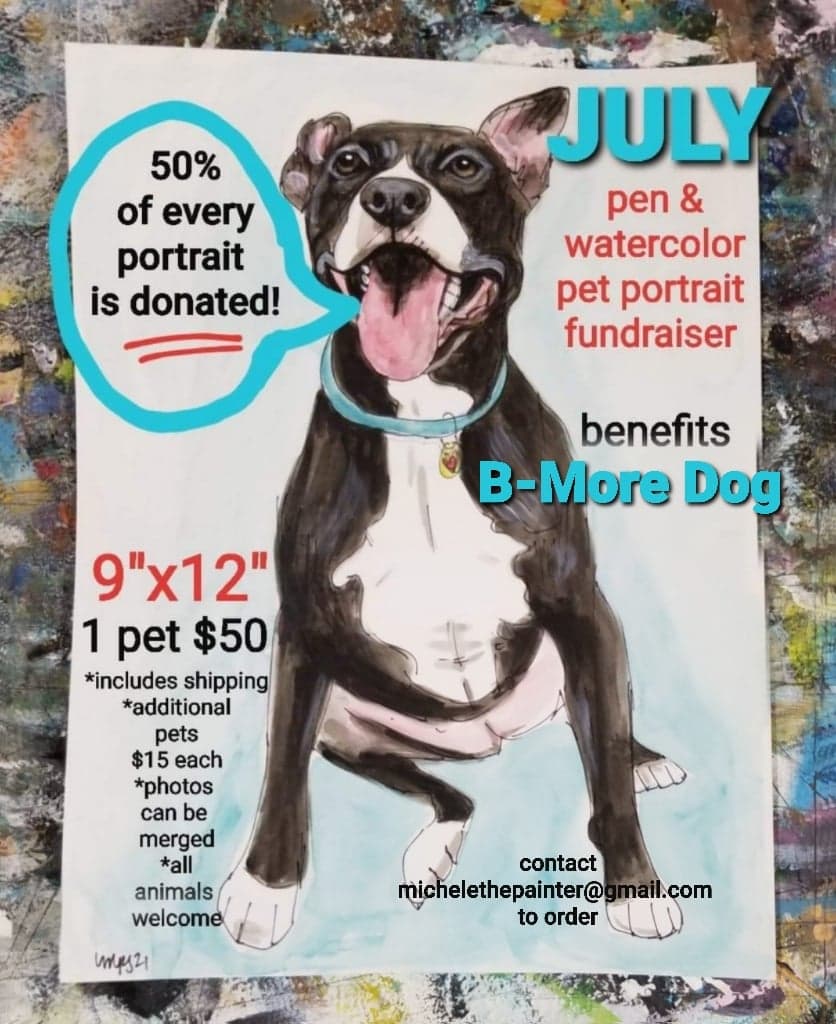BMoreDog's tweet photo. Get a 9"x12" pen &amp; watercolor portrait of your pet by Michele the Painter in July, &amp; she will donate 50% of the cost to B-More Dog! It is $50 for a 1 pet portrait  including shipping, &amp; $15 to add another pet to the portrait. Contact michelethepainter@gmail.com. https://t.co/hPF6CMzm73