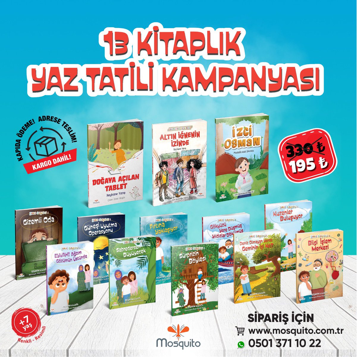 mosquitokitap's tweet photo. Yine yeni yeniden harika bir kampanyayla geldik 😎 📚 

Yaz tatilinde çocuklar en güzel kitapları okuyarak eğlenseler ve okuma alışkanlıklarını pekiştirseler süper olmaz mı? 🙌🏼

Bilgi ve sipariş için: https://t.co/2A0Phtt1V6 ve 0501 371 10 22 💬 https://t.co/pge8US4nq2