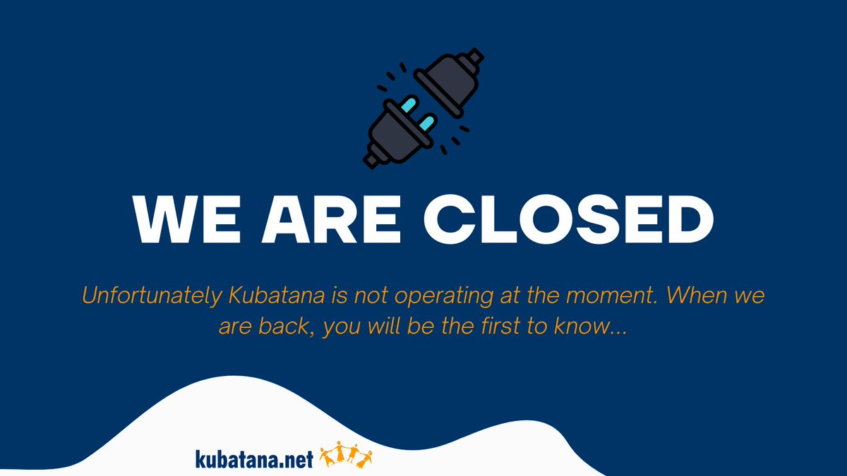 IMPORTANT ANNOUNCEMENT

After 21yrs of sharing news, laughs and insights into issues locally and abroad, our operations as an organisation have come to a halt -for now- due to financial constraints.

Bye...for now,
Kubatana Team #KubatanaFarewell