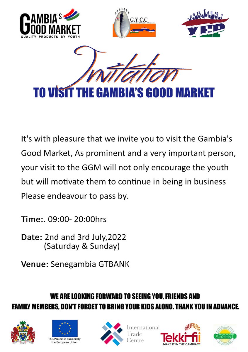 GYCCGambia's tweet photo. Hellloooo Gambia!

Mark the date on your calendar 🗓️, the Next GGM is slated for this weekend Saturday 2nd and Sunday 3rd July from 09:00a.m till 20:00hrs
Please pass by to see quality products made by our own Gambian youth...#GGM220 https://t.co/zMKckzX46Q