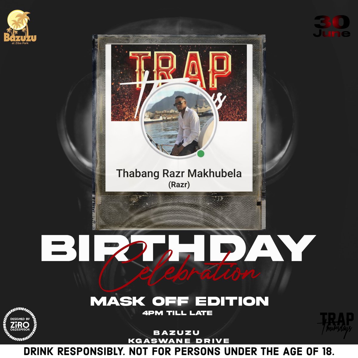 Trap_Thursday's tweet photo. Tonight we Trapoing with our own @ThabangRazr birthday … 

#TrapThursday #IssaVibe https://t.co/5FYmCM32QT