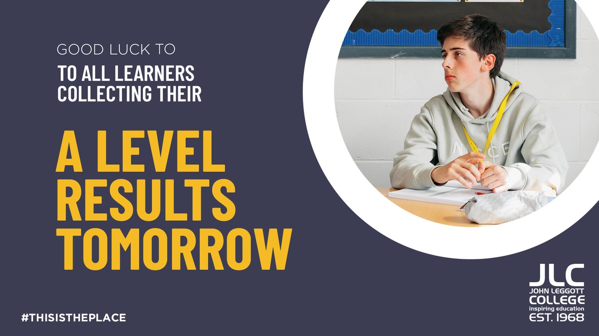 We would like to wish good luck to all A Level students collecting their results tomorrow. 
#ThisIsThePlace 
#GCSEResultsDay