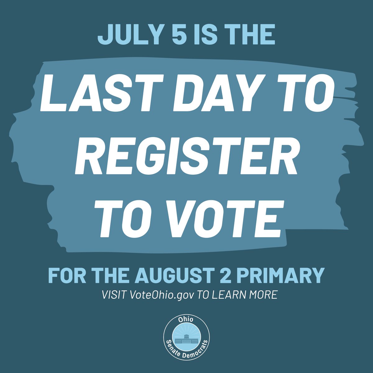 ⚠️ State legislative candidates will be on the ballot on August 2. You have until July 5 to register to vote in this primary election!

Update your registration, find your district and polling location, request an absentee ballot and more at Vote.Ohio.gov.