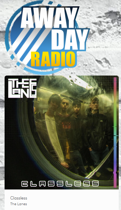 Over on the East Coast of England is the sound of these...

<a href="/The__Lanes/">The Lanes</a> - Classless. 

Just their THIRD single and their first one of this year, cracking sound to them. Bright future ahead indeed 💫