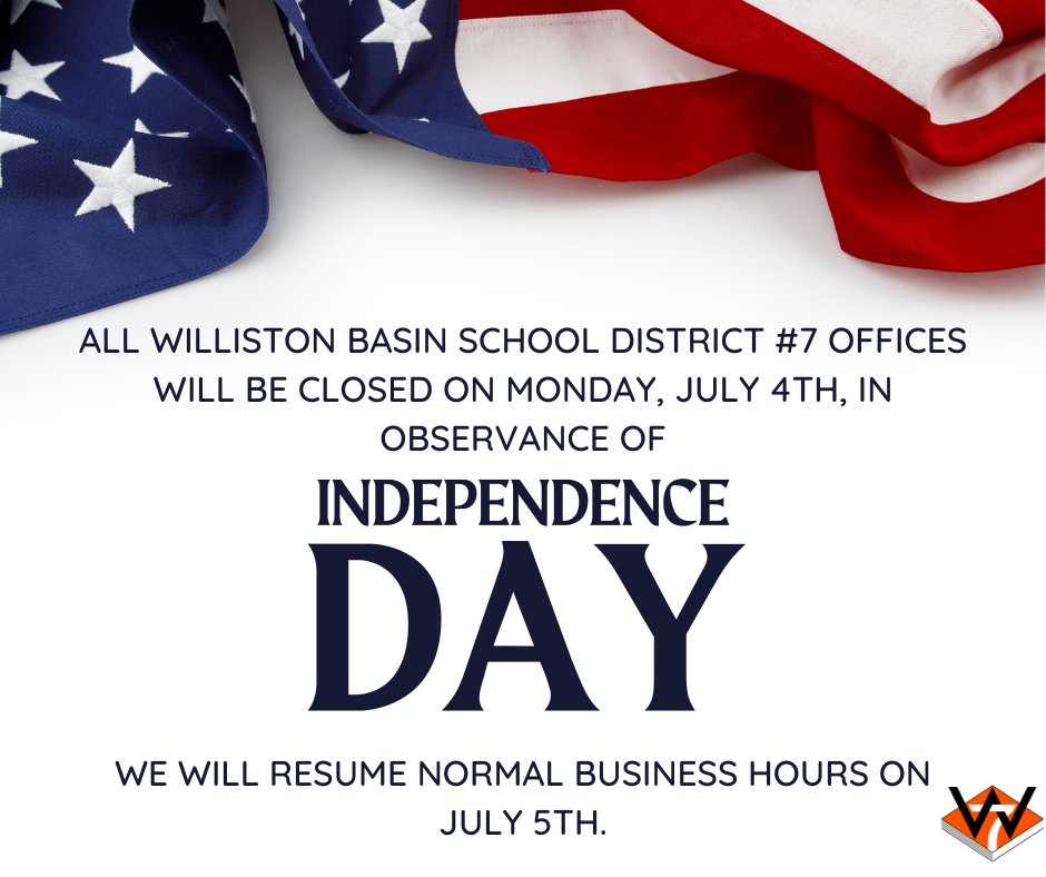 A reminder that all WBSD7 offices will be closed on Monday, July 4th, for Independence Day. We wish everyone a safe holiday weekend!