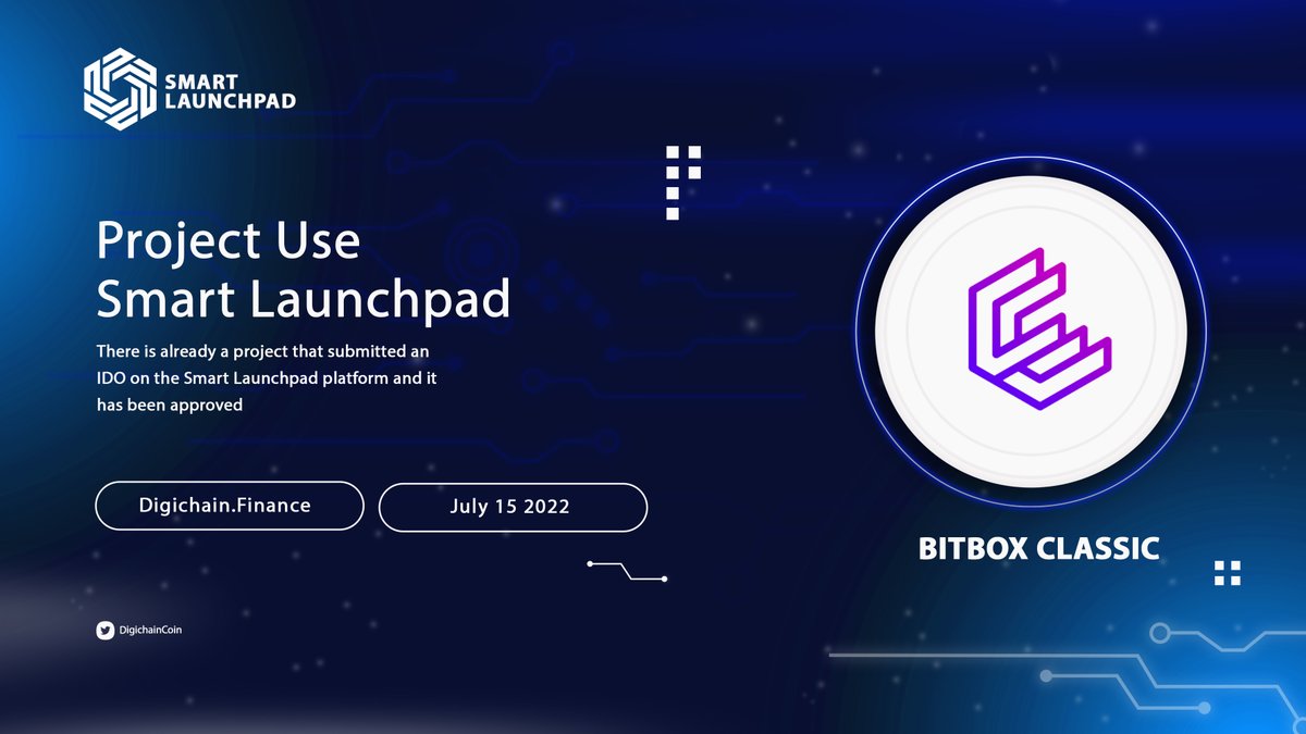 digichaincoin's tweet photo. #UpComing Project Use Smart Launchpad

Name : BitBox Classic
Network : Binance Smart Chain
Date : July 15 2022
Platform : https://t.co/e7UgMvF81n

@bitboxclassic 
#DYOR #NFA https://t.co/d5Krn9OIWh