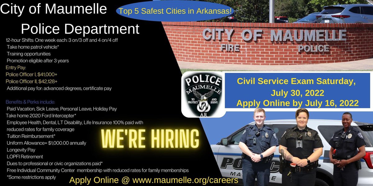 The Maumelle Police Department is hiring! Applications will be accepted until July 16, 2022, and the written exam will be given on Saturday, July 30, 2022. For exam details &amp; to apply, visit  governmentjobs.com/careers/maumel…