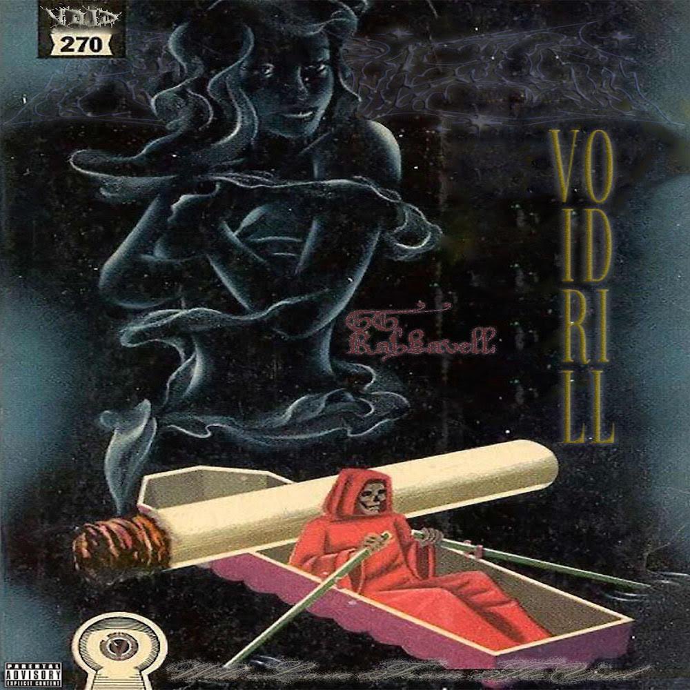 ##VOIDRILL EP OUT NOW ‼️

5 SONGS 🦾😤

ALL PLATFORMS SOON
m.soundcloud.com/rahkgee/sets/v…