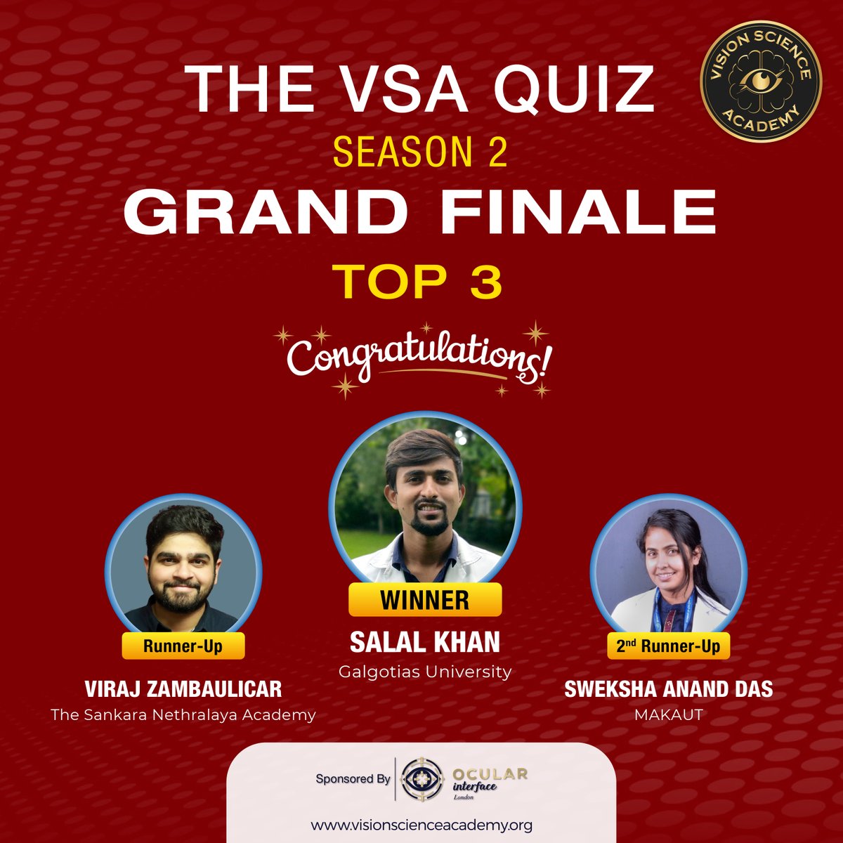 science_vision's tweet photo. CONGRATULATIONS to Salal Khan, Viraj Zambaulicar and Sweksha Anand Das for Winning the VSA Quiz, SEASON 2 Grand Finale.

Read more: https://t.co/Q5maJAsz4e

#quiz #optometry #vision #ophthalmology #visionscience #eyecare #optometrist #education #grandfinale #visionscienceacademy https://t.co/3Bc9ErfQL4