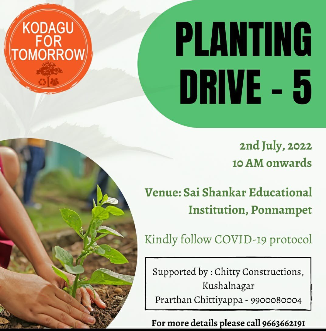 Are you counting days along with us? Our 5th plantation drive is scheduled to be on the #2ndOfJuly2022 at Sai Shankar Institutions, Ponnampet. Make sure to be there and plant saplings with us.
#plantationdrive #kodagufortomorrow #kft #climatecrisis  #climateaction #plantsaplings