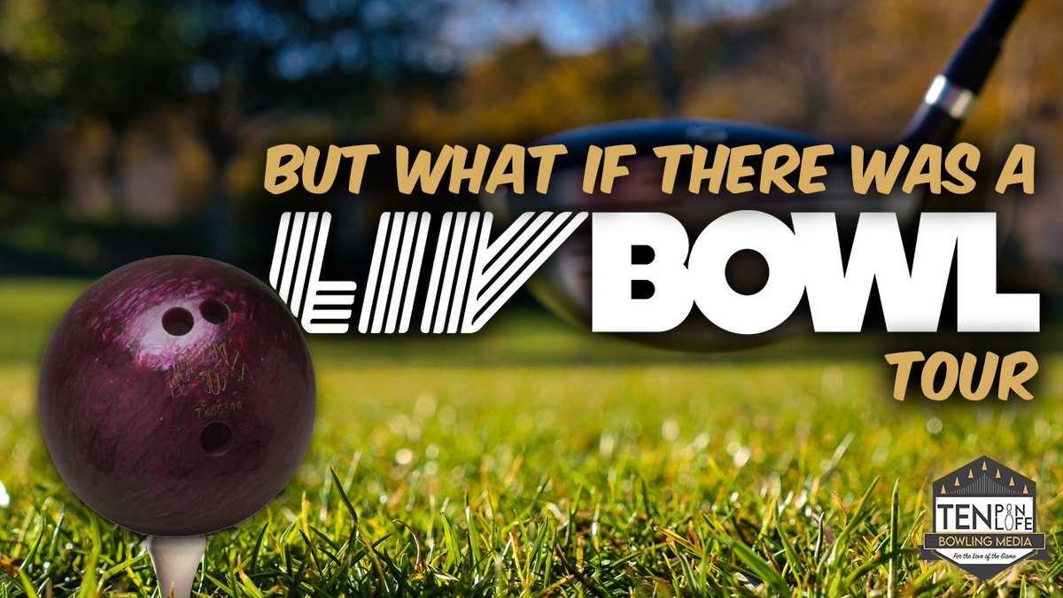TenPinLife's tweet photo. You're going to hear a lot of talk about the @LIVGolfInv Tour in the next few days, but what if there was a LIVBowl tour...
https://t.co/ZV1ViC4ZK2

#Bowling #LIVGolf #TenPinLife #PBA #PWBA #USBC https://t.co/MlaBpF6CN9