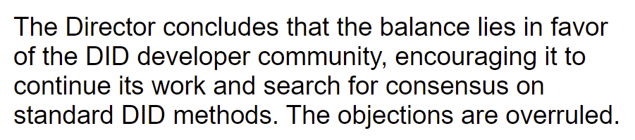 csuwildcat's tweet image. BREAKING (sooner than I expected): the Decentralized Identifiers (DID) specification has been advanced as a W3C Recommendation over the objections of Big Tech companies who attempted to block it, most notably Google, Apple, and Mozilla. Here is Tim Burners Lee's decision: