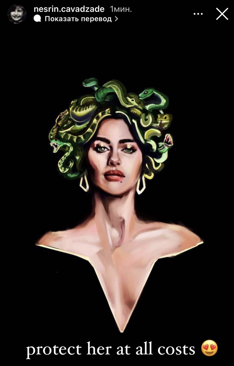 Nesrin Cavadzade | instastory 

#NesrinCavadzade