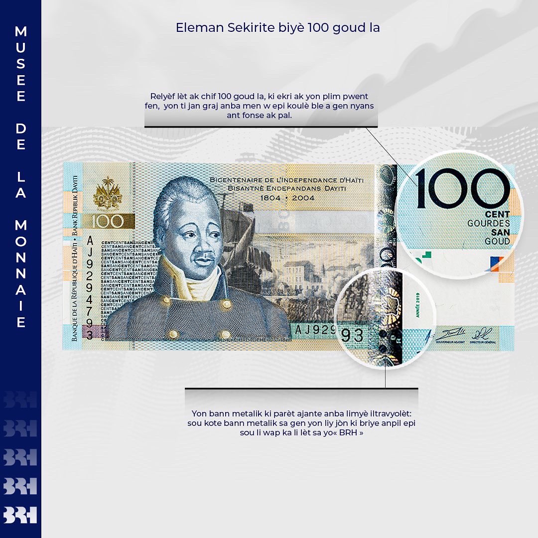 BRHHaiti's tweet photo. #billetdebanquehaitien 

Nap envite w dekouvri karakteristik ak eleman sekirite biyè 100 Goud la.

#seri2004 #koleksyon2004  #idantitenasyonal #istwaAyiti  #Henrychristophe #Ewonasyonal #muséenumismamatiquehaiti #patrimwàn #sitadèlanri #Ayiti https://t.co/E65b19VCtU
