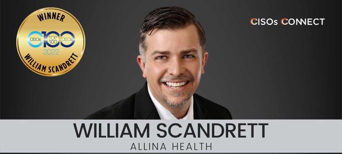 NRCHealth's tweet photo. We love celebrating our partners! @AllinaHealth’s Vice President &amp; Chief Information Security Officer, William Scandrett, has been named as one of @SecurityCurrent’s Top 100 CISOs for this year. Huge congratulations to William! https://t.co/8EmHeem5gd #C100 #CISOsConnect https://t.co/UnBurIiGag
