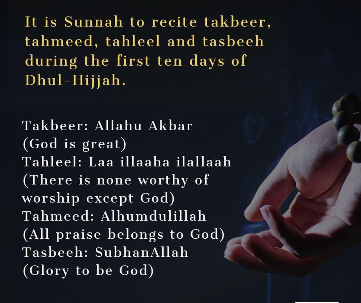 princessnida1's tweet photo. It is Sunnah to recite takbeer, tahmeed, tahleel and tasbeeh the first ten days of #DhulHijjah.
Takbeer: Allahu Akbar
Tahleel: Laa illaaha ilallaah 
Tahmeed: Alhumdulillah 
Tasbeeh: SubhanAllah

#udhiyah #qurbani #charity #sacrifice #hajj #hajj2022 #dhulhijjah2022 #arafah https://t.co/Qih2RBSj1U