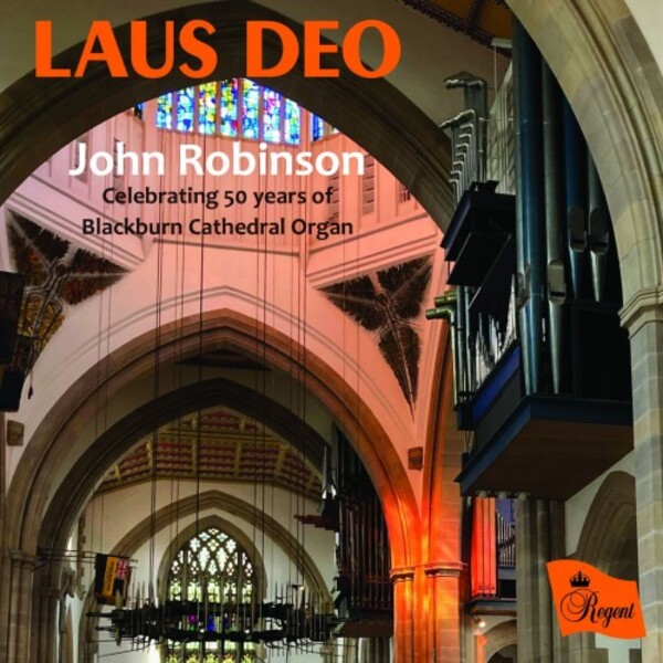 'Laus Deo: Celebrating 50 Years of Blackburn Cathedral Organ' | John Robinson, Regent Records, REGCD 561. Expected release date: 29 July 2022. Includes Francis Pott: Introduction, Toccata & Fugue [2001; 14 minutes]. Score: United Music Publishing Ltd.