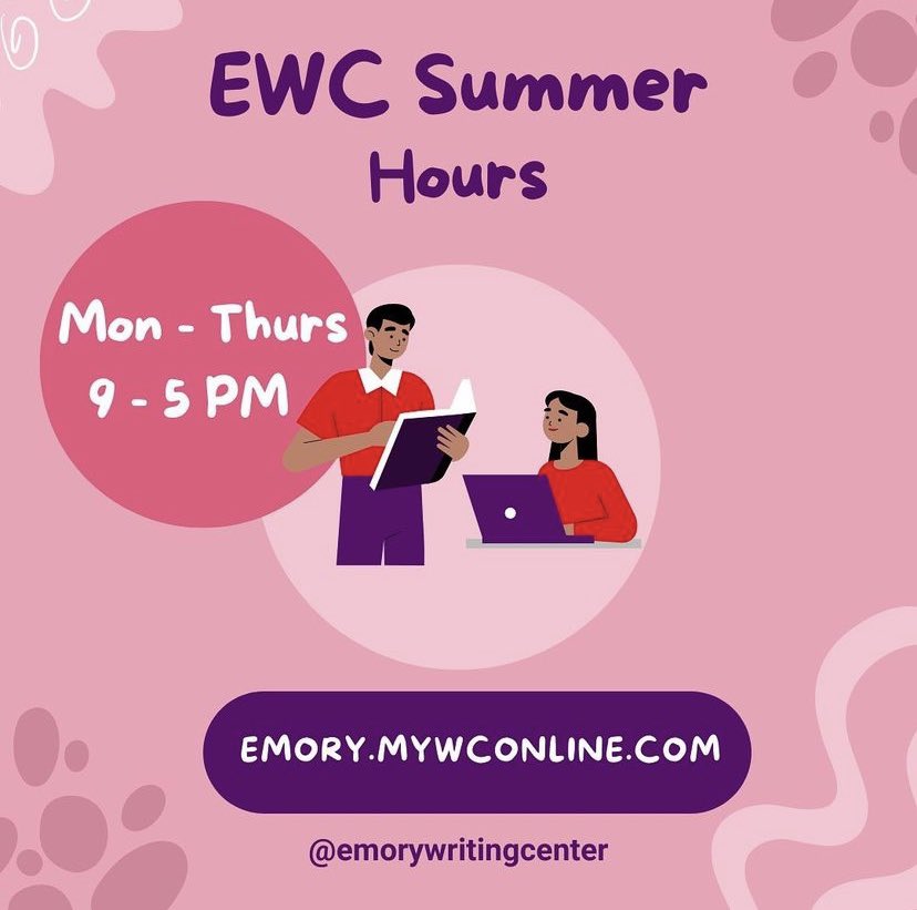 EmoryWritingCtr's tweet photo. extended summer hours ! sign up for all your writing needs ✍️🧠😋 https://t.co/VIuJBSglK0