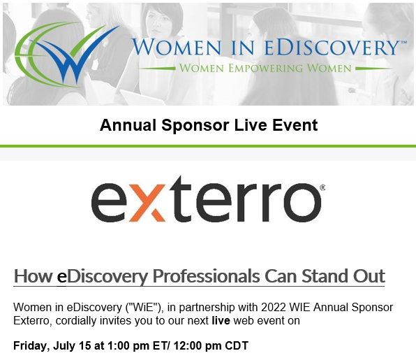 Join us on July 15th, for this global #WiE meeting! All chapters and members are invited to come learn how to stand out to legal executives, as they choose their next top talent.

Register today to reserve your space!  go.exterro.com/l/43312/2022-0… #talentwars #hiringtrends