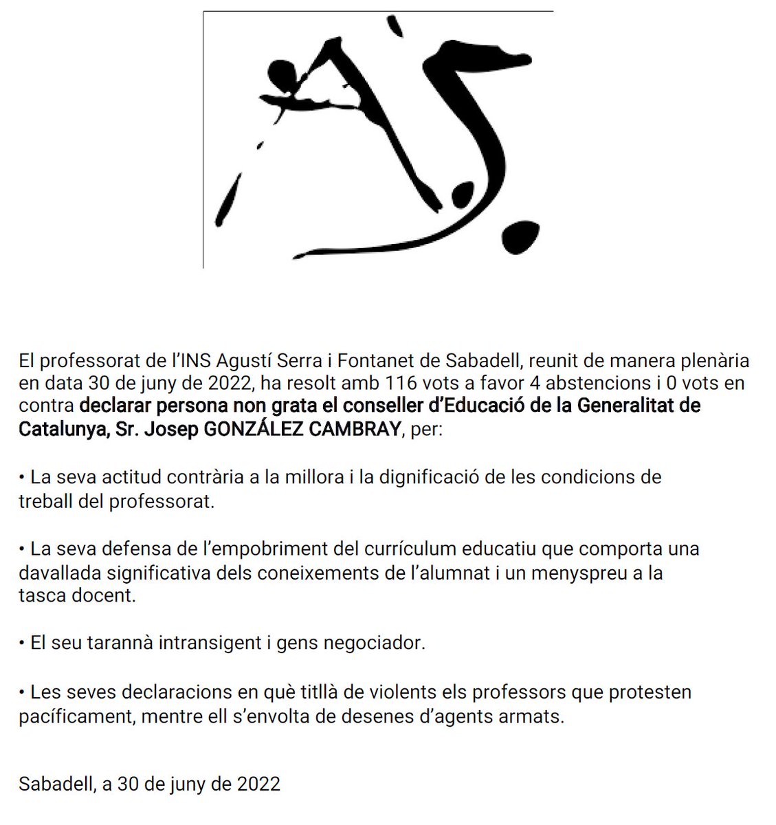 El professorat de l'Institut Agustí Serra de Sabadell declara persona non grata al conseller d'Educació 
<a href="/JosepGCambray/">Josep G. Cambray</a>