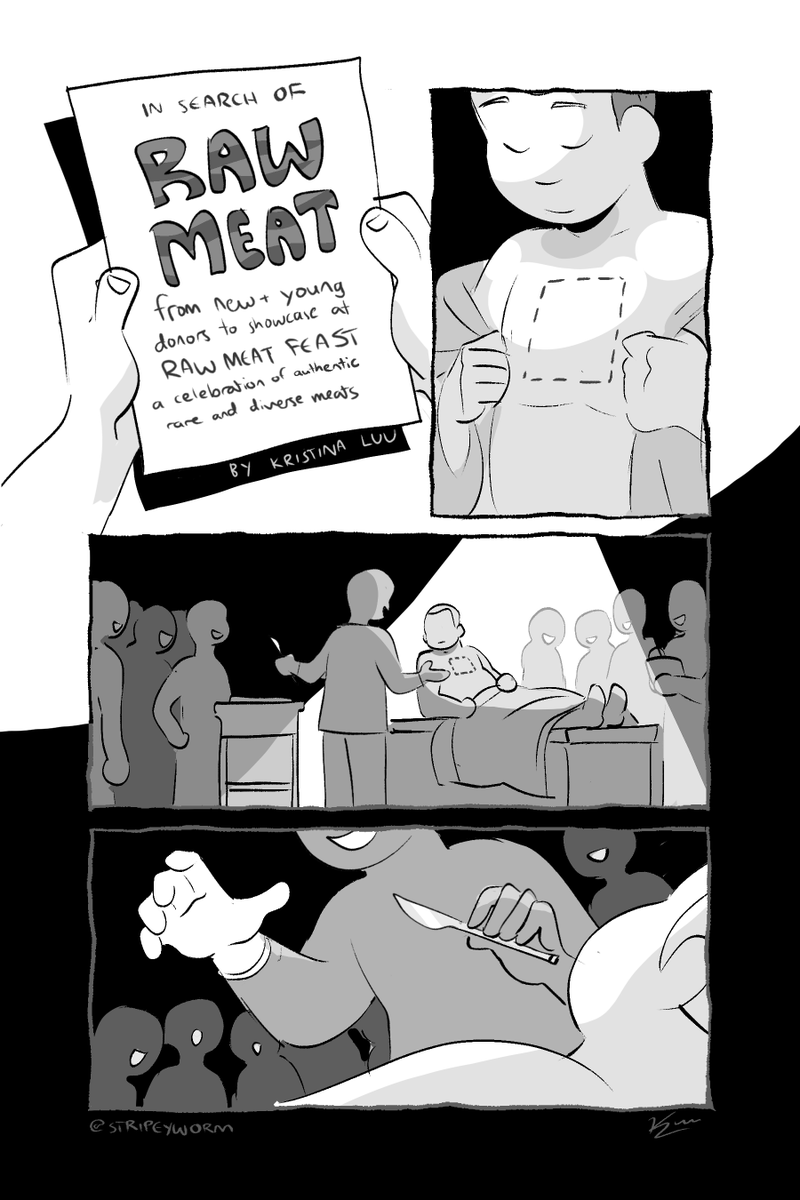 ISO: Raw Meat 🖤
Here's my comic for the NIGHTMARES anthology I made with friends. It's about meat and consumption. Enjoy!!
⚠️ Content Warning: Implied Cannibalism, Chest Surgery, Wounds, Illness, Stylized Gore