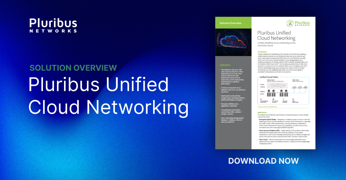 Pluribus #UnifiedCloudNetworking is the industry’s first architecture enabling a #UnifiedNetworking model across #DistributedClouds and across switches and server-based #DPUs. Check out the solution brief: bit.ly/3QhdW7g